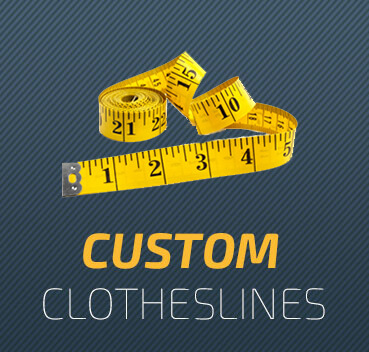 Custom Clotheslines
